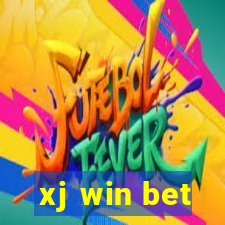 xj win bet